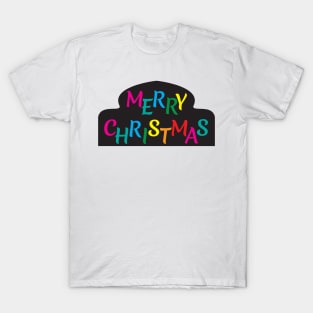 Merry Christmas! T-Shirt